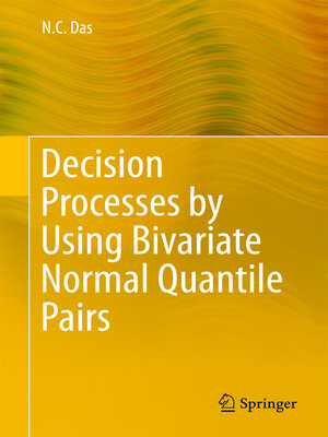 cover image of Decision Processes by Using Bivariate Normal Quantile Pairs